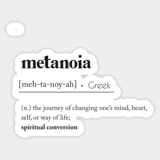 Metanoia Definition Sticker